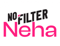 NoFilterNeha