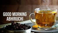 Good Morning Abhiruchi