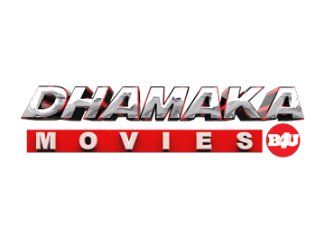 Dhamaka Movies B4U