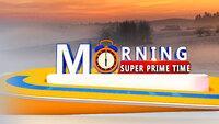 Morning Super Prime Time