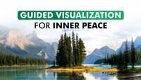 Guided Visualization For Inner Peace